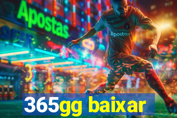 365gg baixar